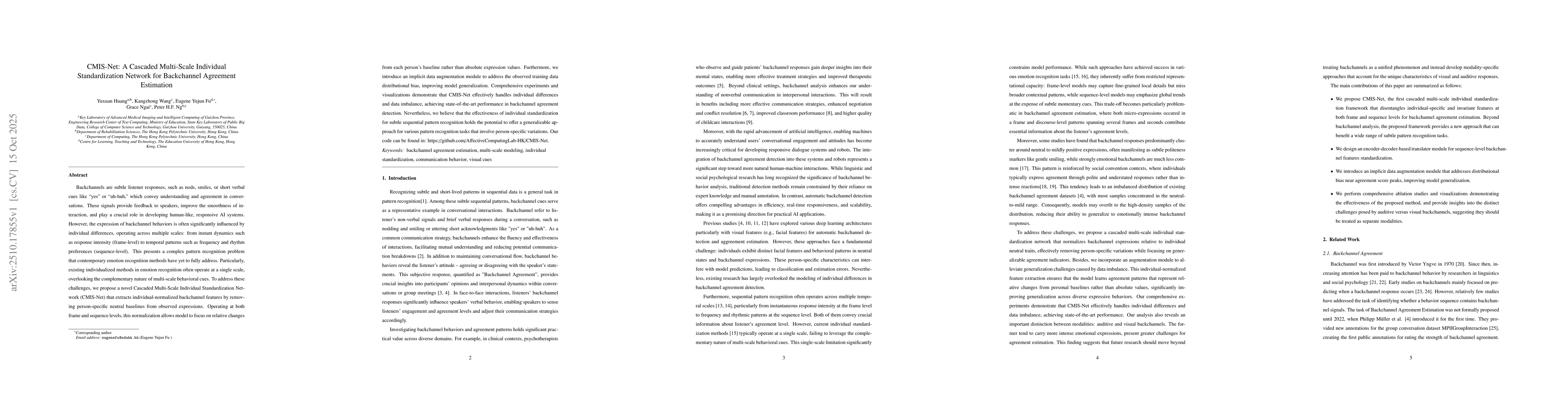 Thumbnail for CMIS-Net: A Cascaded Multi-Scale Individual Standardization Network for
  Backchannel Agreement Estimation