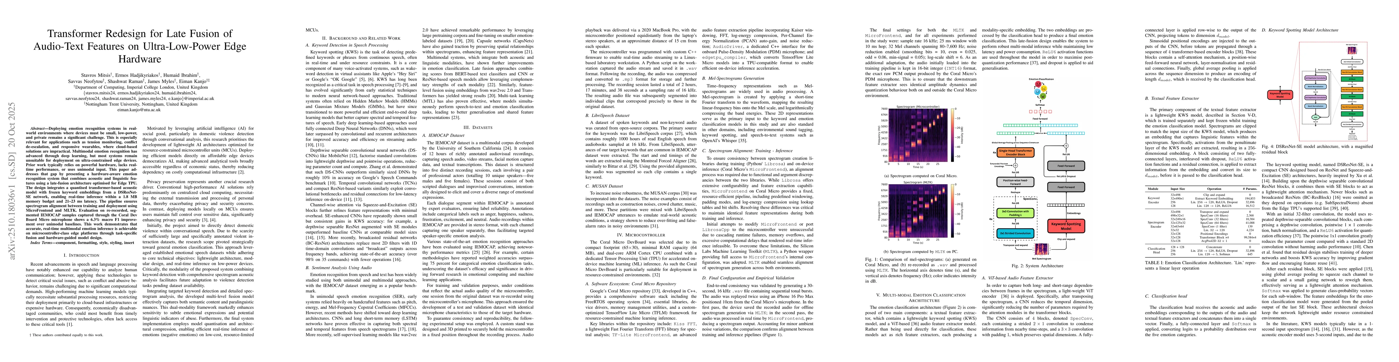 Thumbnail for Transformer Redesign for Late Fusion of Audio-Text Features on
  Ultra-Low-Power Edge Hardware