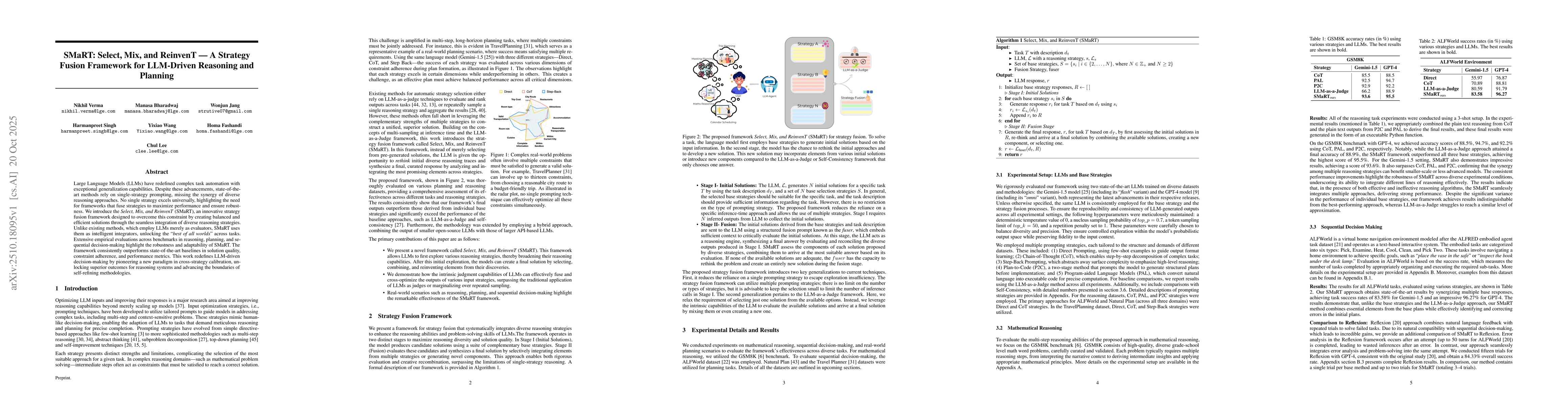 Thumbnail for SMaRT: Select, Mix, and ReinvenT -- A Strategy Fusion Framework for
  LLM-Driven Reasoning and Planning