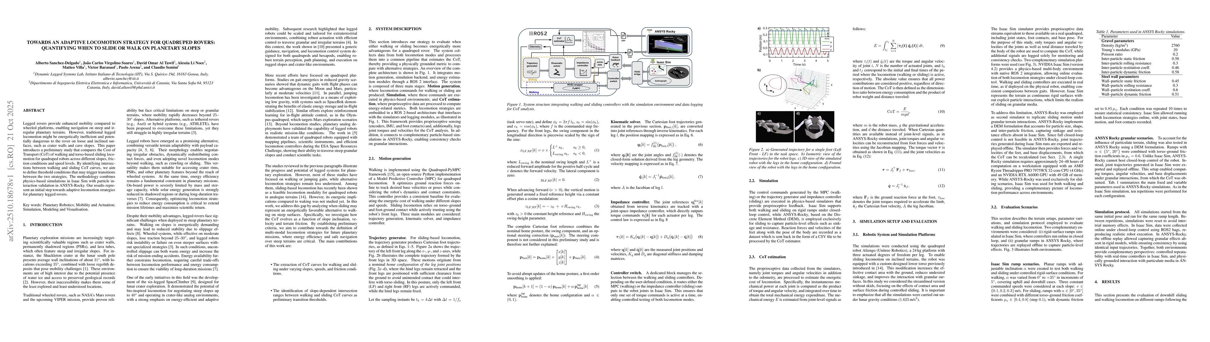 Thumbnail for Towards An Adaptive Locomotion Strategy For Quadruped Rovers:
  Quantifying When To Slide Or Walk On Planetary Slopes