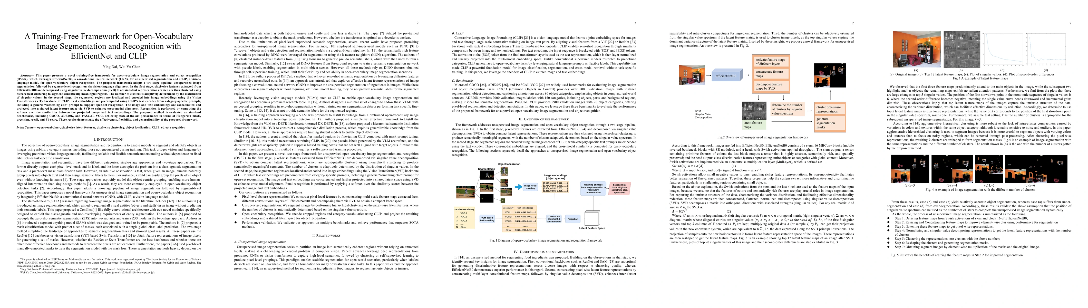 Thumbnail for A Training-Free Framework for Open-Vocabulary Image Segmentation and
  Recognition with EfficientNet and CLIP