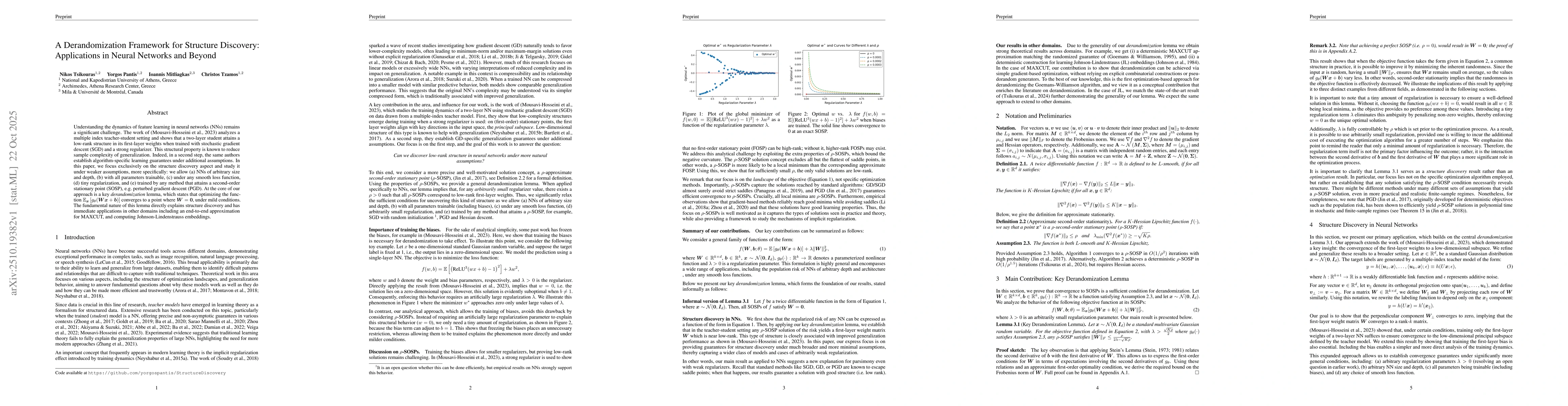Thumbnail for A Derandomization Framework for Structure Discovery: Applications in
  Neural Networks and Beyond