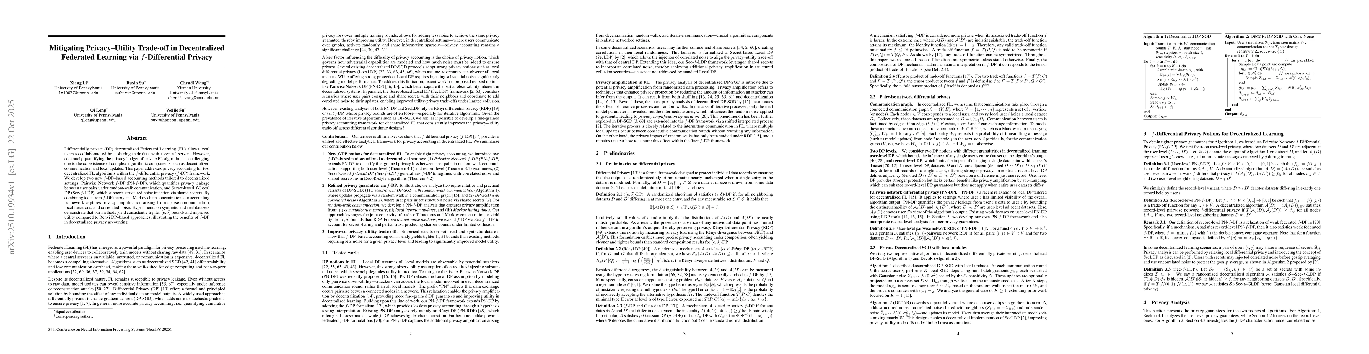 Thumbnail for Mitigating Privacy-Utility Trade-off in Decentralized Federated Learning
  via $f$-Differential Privacy