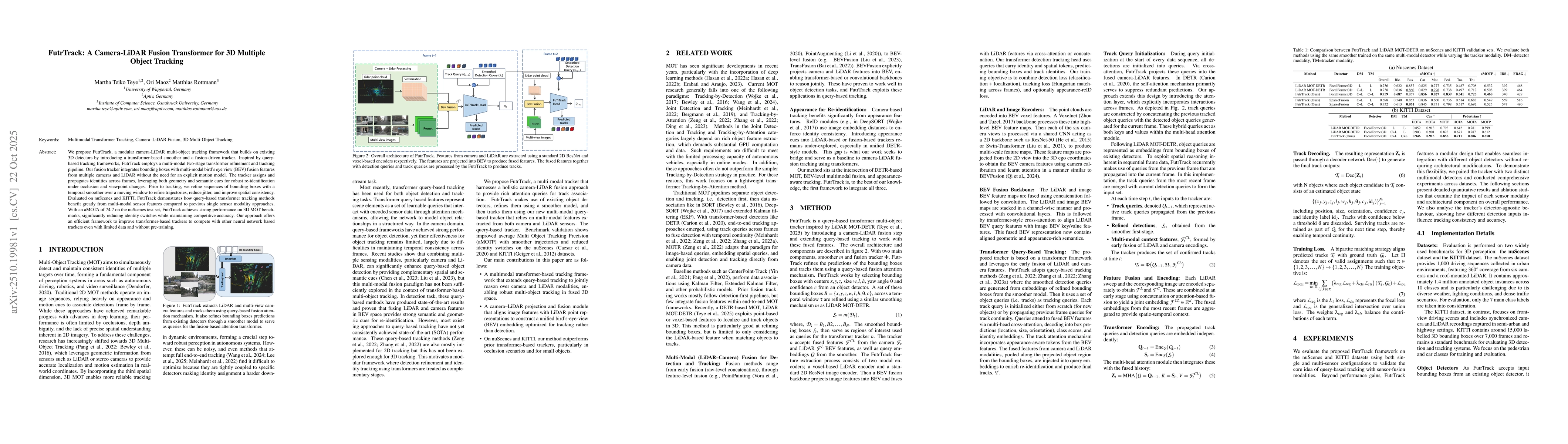 Thumbnail for FutrTrack: A Camera-LiDAR Fusion Transformer for 3D Multiple Object
  Tracking