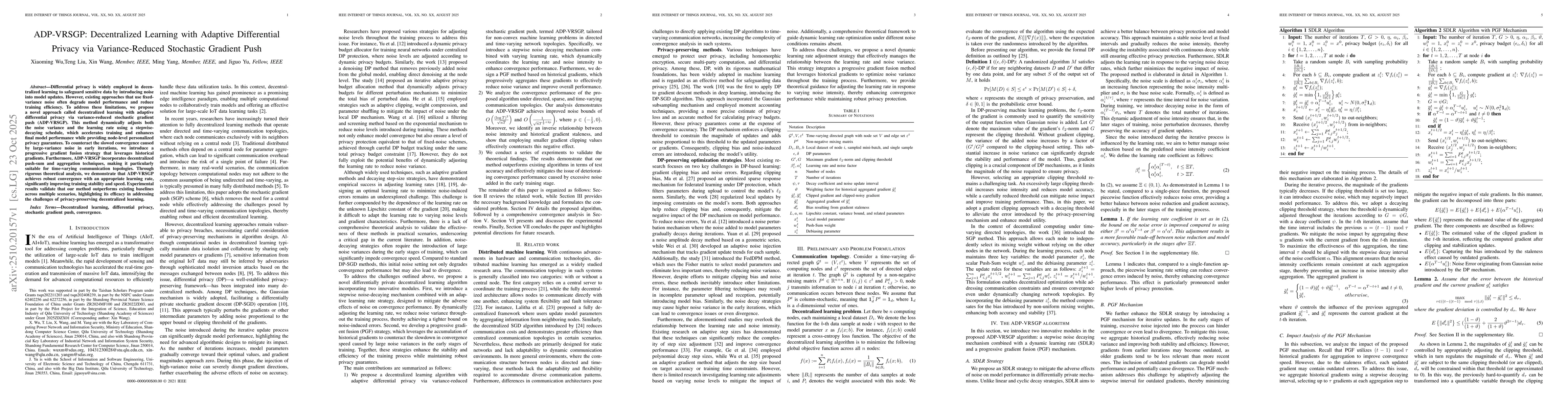 Thumbnail for ADP-VRSGP: Decentralized Learning with Adaptive Differential Privacy via
  Variance-Reduced Stochastic Gradient Push