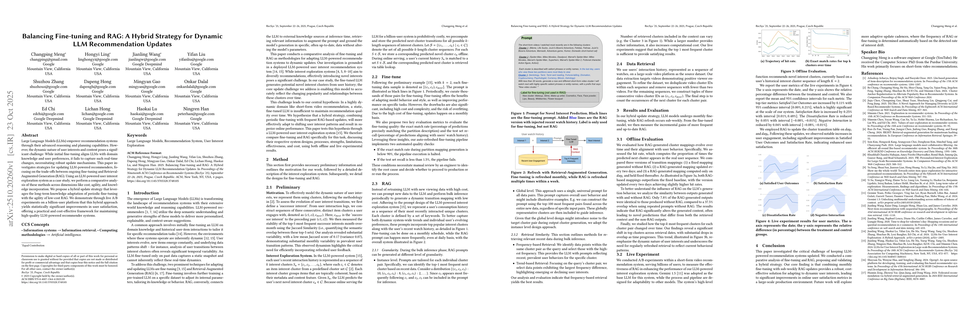 Thumbnail for Balancing Fine-tuning and RAG: A Hybrid Strategy for Dynamic LLM
  Recommendation Updates