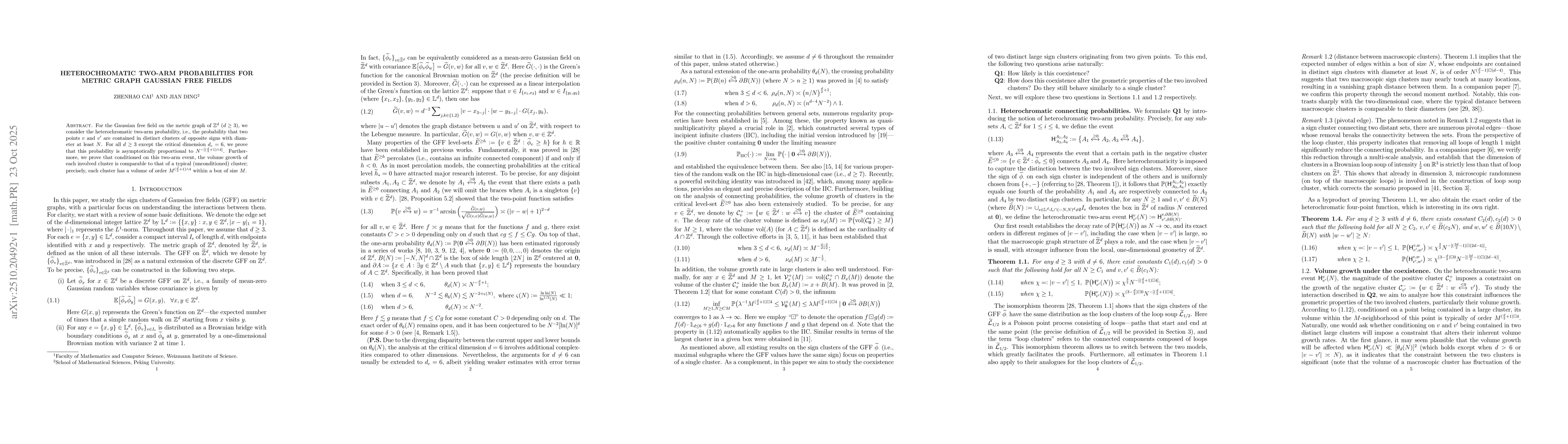 Thumbnail for Heterochromatic two-arm probabilities for metric graph Gaussian free
  fields