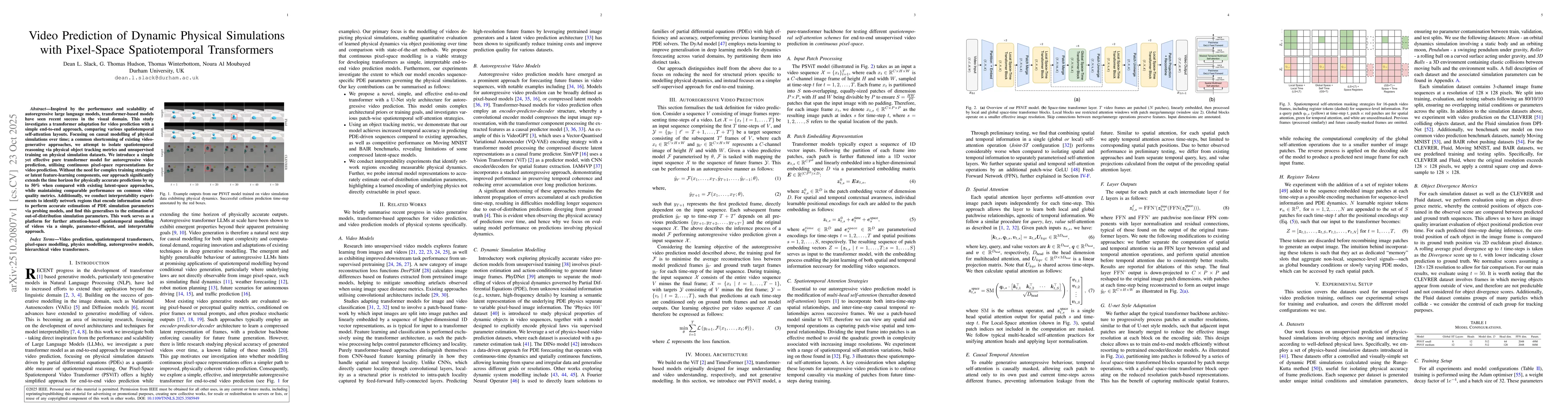 Thumbnail for Video Prediction of Dynamic Physical Simulations With Pixel-Space
  Spatiotemporal Transformers