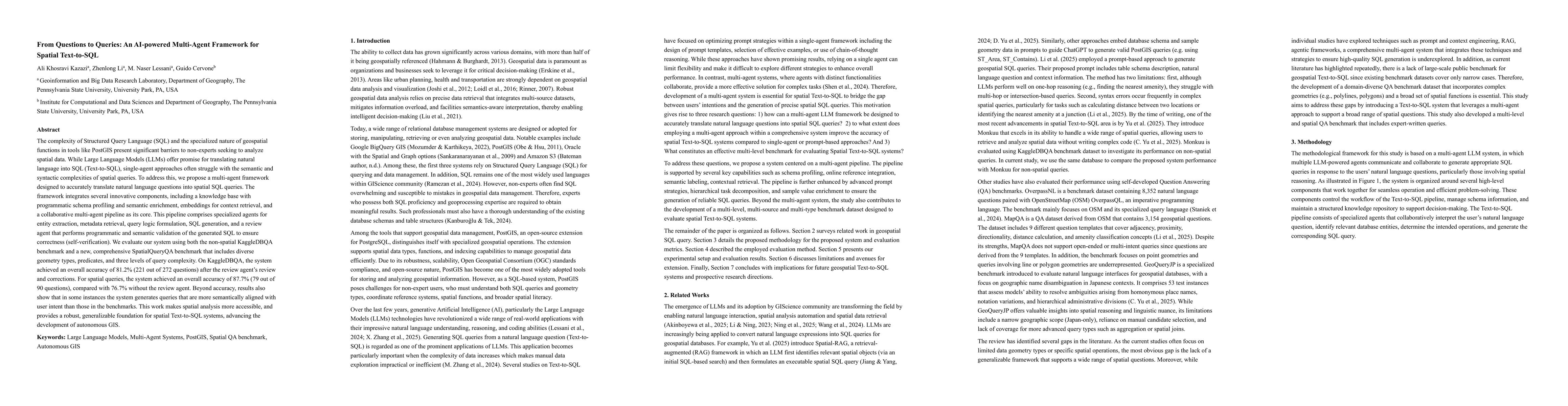 Thumbnail for From Questions to Queries: An AI-powered Multi-Agent Framework for
  Spatial Text-to-SQL