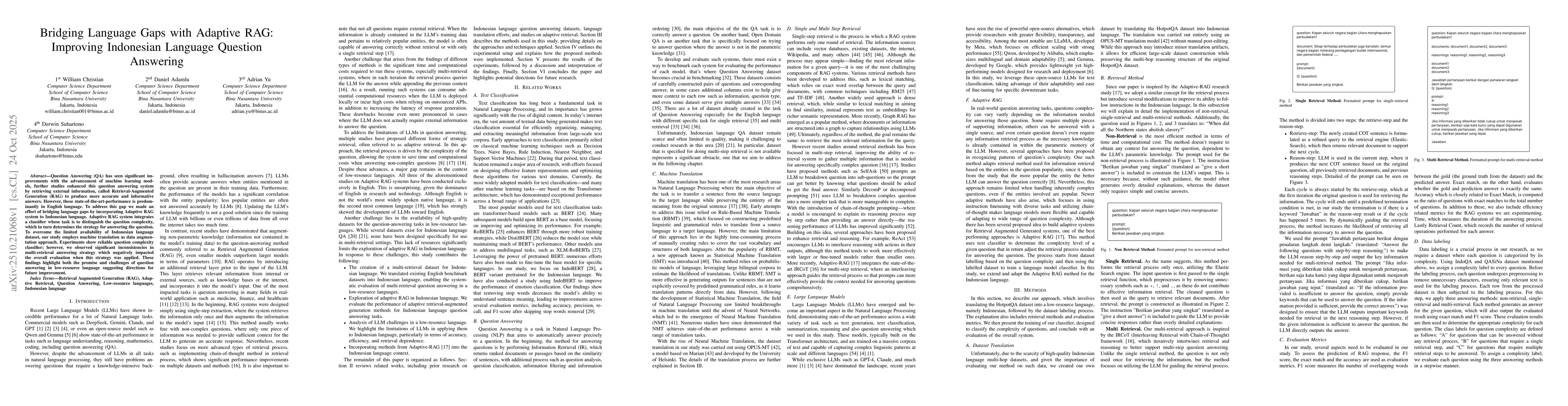 Thumbnail for Bridging Language Gaps with Adaptive RAG: Improving Indonesian Language
  Question Answering