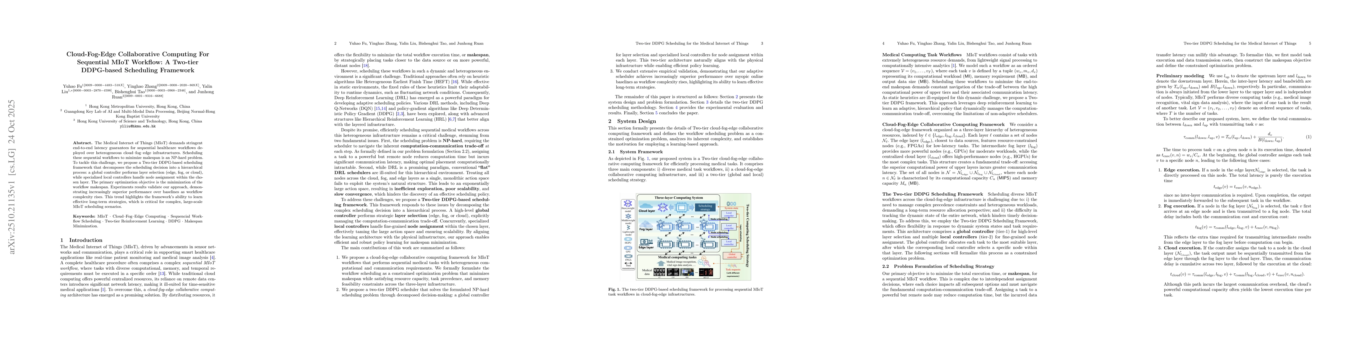 Thumbnail for Cloud-Fog-Edge Collaborative Computing for Sequential MIoT Workflow: A
  Two-Tier DDPG-Based Scheduling Framework