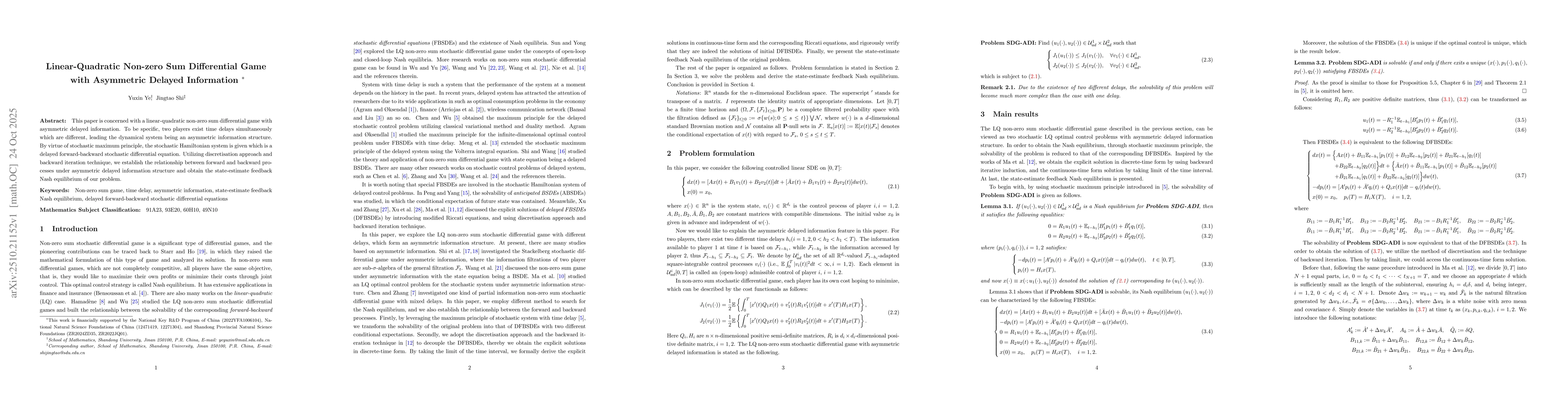 Thumbnail for Linear-Quadratic Non-zero Sum Differential Game with Asymmetric Delayed
  Information