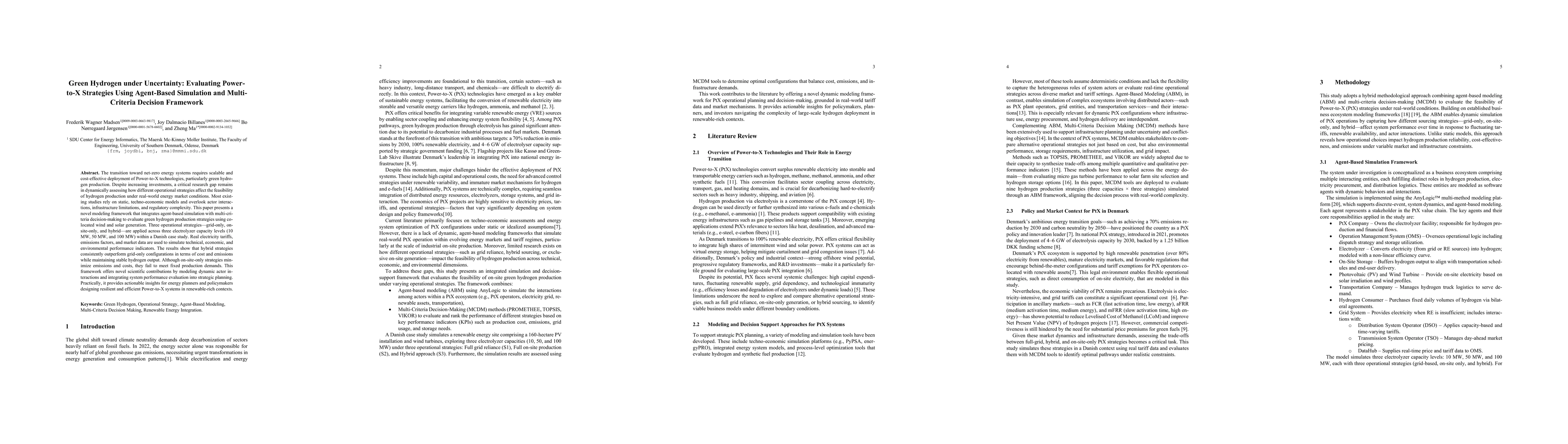 Thumbnail for Green Hydrogen under Uncertainty: Evaluating Power-to-X Strategies Using
  Agent-Based Simulation and Multi-Criteria Decision Framework