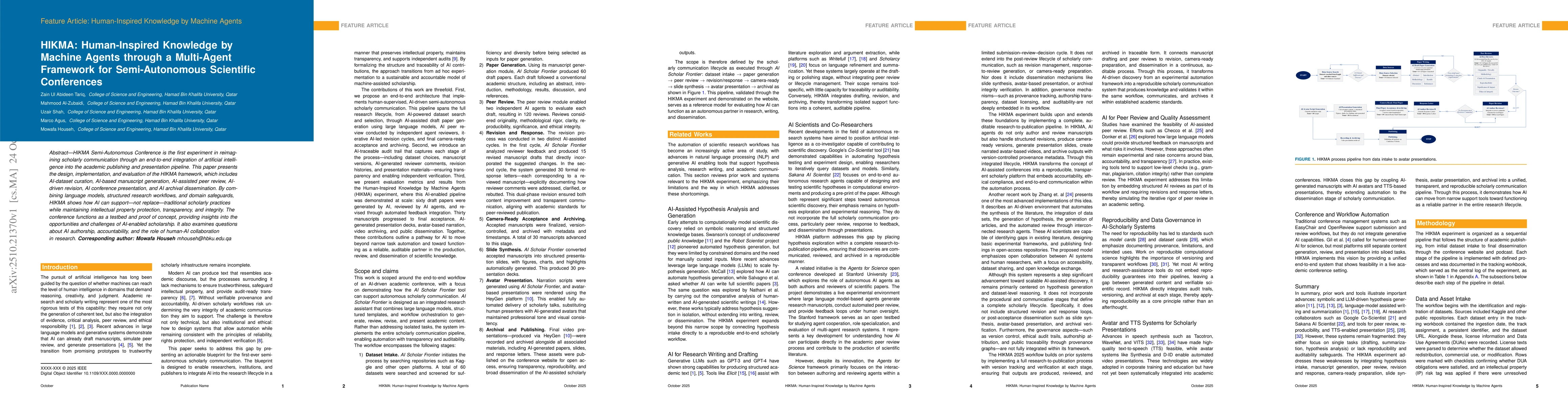 Thumbnail for HIKMA: Human-Inspired Knowledge by Machine Agents through a Multi-Agent
  Framework for Semi-Autonomous Scientific Conferences