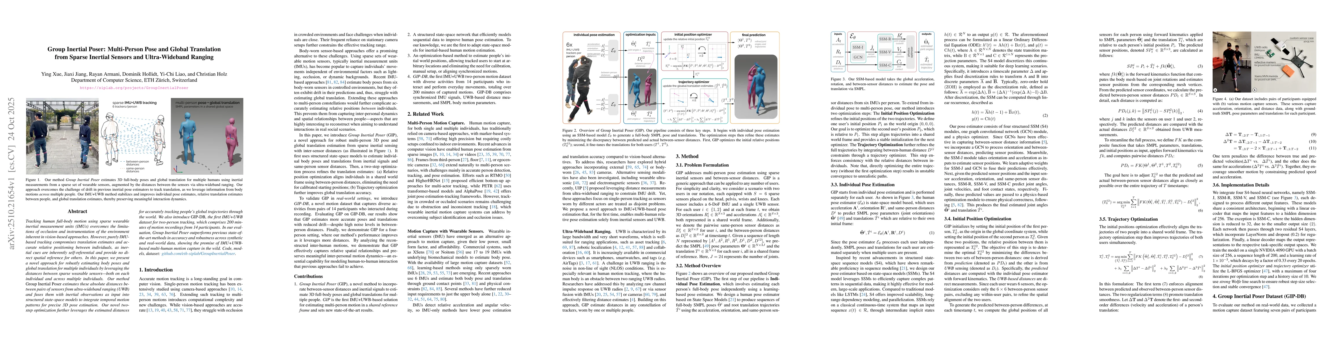 Thumbnail for Group Inertial Poser: Multi-Person Pose and Global Translation from
  Sparse Inertial Sensors and Ultra-Wideband Ranging