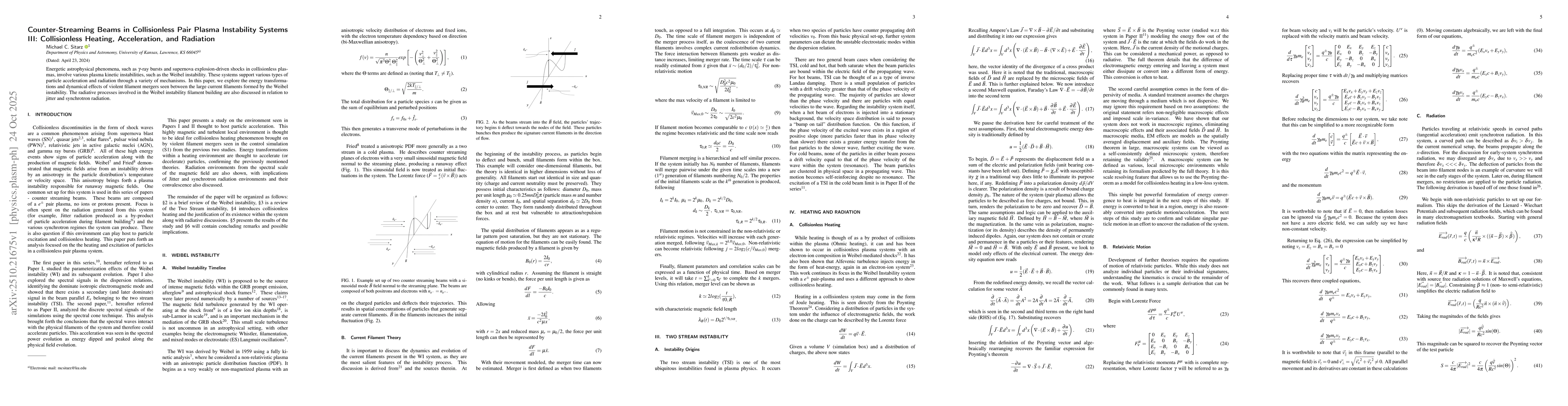 Thumbnail for Counter-Streaming Beams in Collisionless Pair Plasma Instability Systems
  III: Collisionless Heating, Acceleration, and Radiation