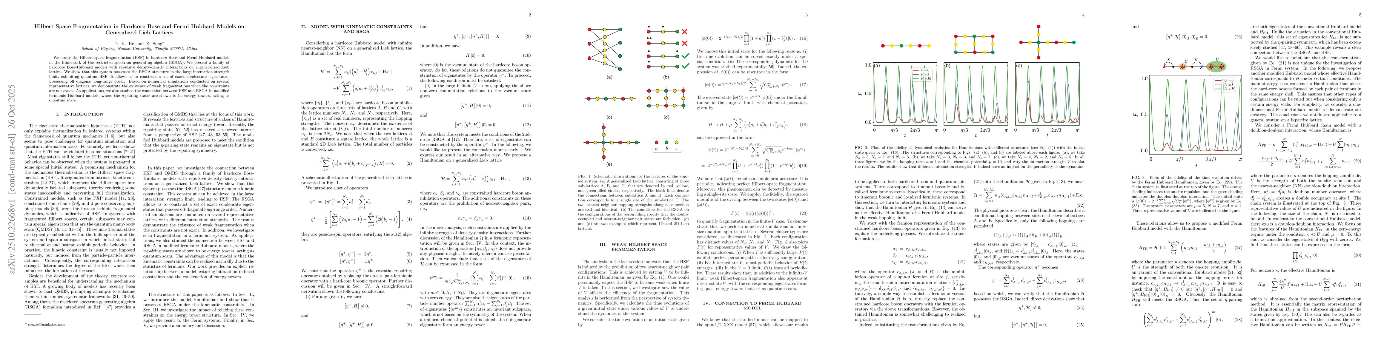 Thumbnail for Hilbert Space Fragmentation in Hardcore Bose and Fermi Hubbard Models on
  Generalized Lieb Lattices