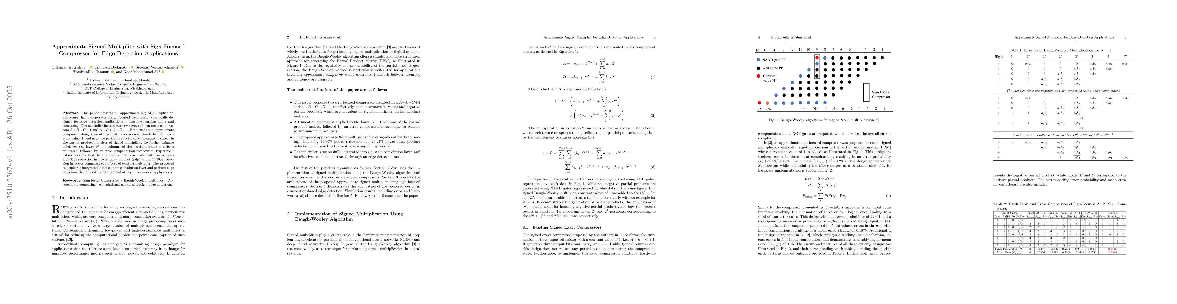 Thumbnail for Approximate Signed Multiplier with Sign-Focused Compressor for Edge
  Detection Applications