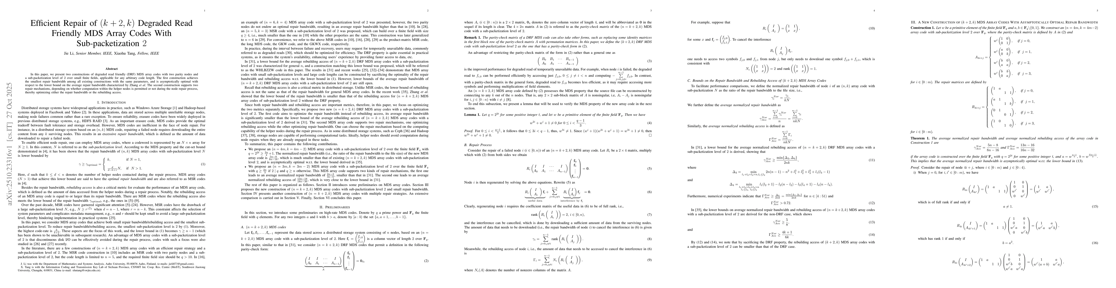Thumbnail for Efficient Repair of (k+2, k) Degraded Read Friendly MDS Array Codes With
  Sub-packetization 2