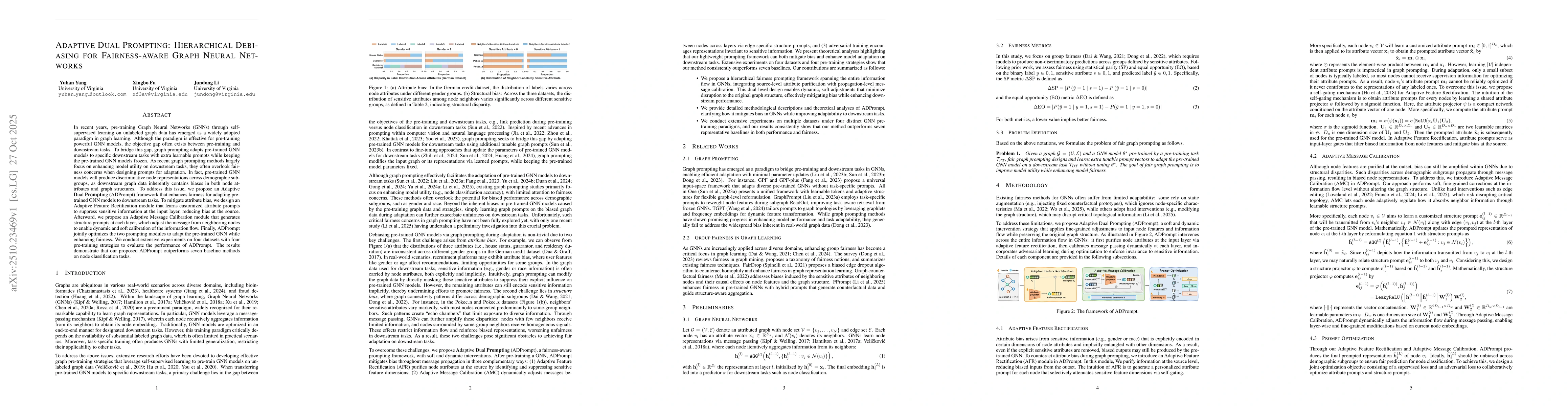 Thumbnail for Adaptive Dual Prompting: Hierarchical Debiasing for Fairness-aware Graph
  Neural Networks
