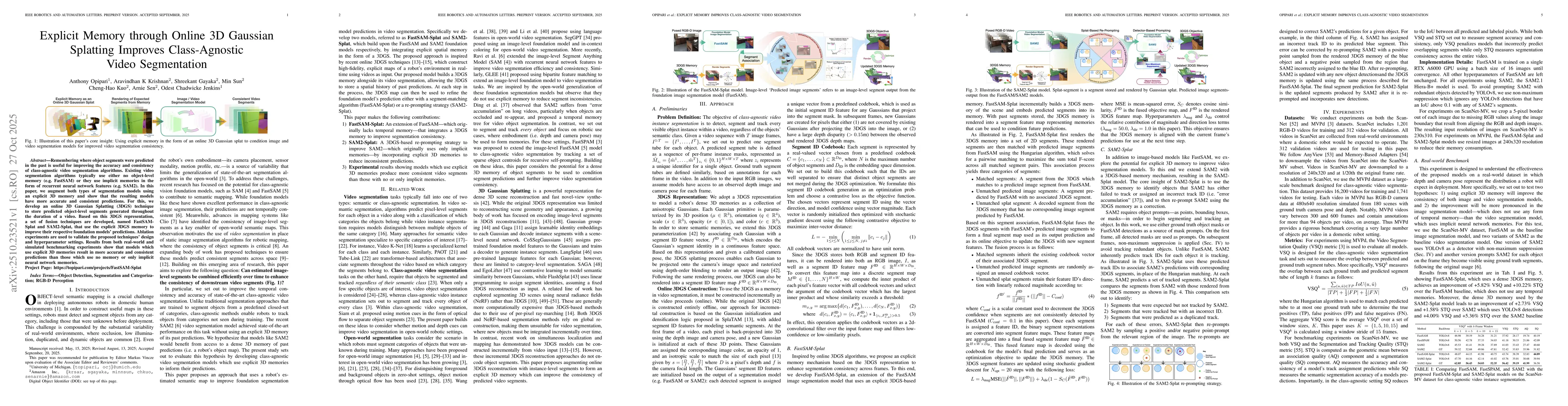 Thumbnail for Explicit Memory through Online 3D Gaussian Splatting Improves
  Class-Agnostic Video Segmentation