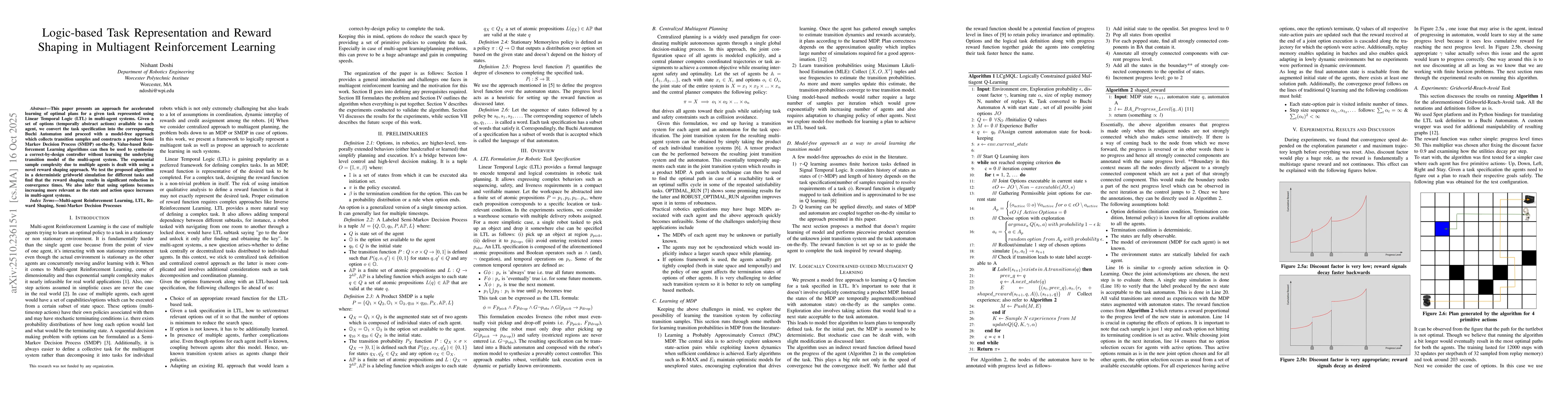Thumbnail for Logic-based Task Representation and Reward Shaping in Multiagent
  Reinforcement Learning