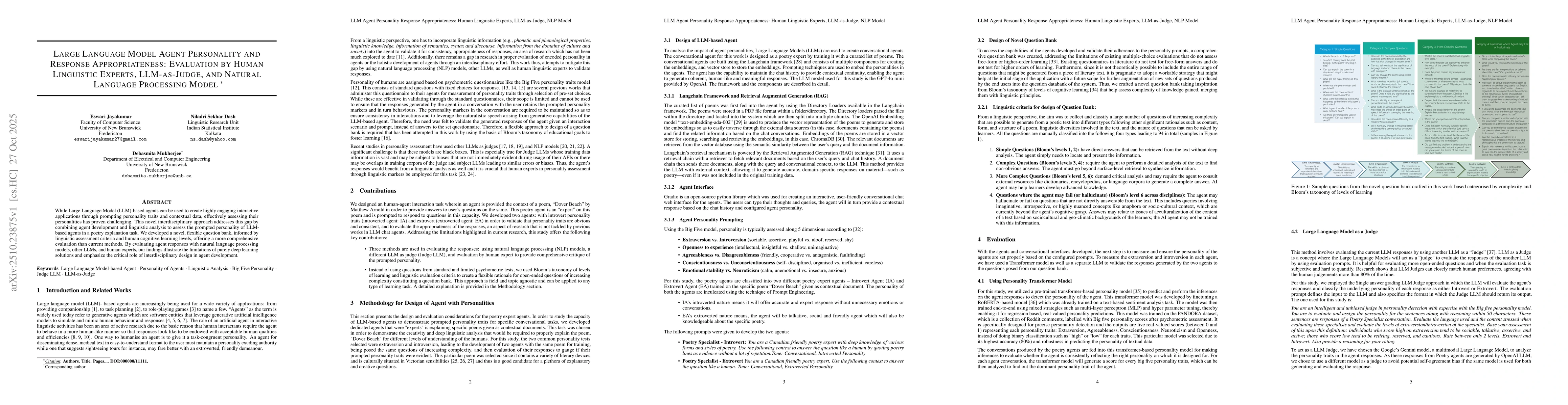 Thumbnail for Large Language Model Agent Personality and Response Appropriateness:
  Evaluation by Human Linguistic Experts, LLM-as-Judge, and Natural Language
  Processing Model