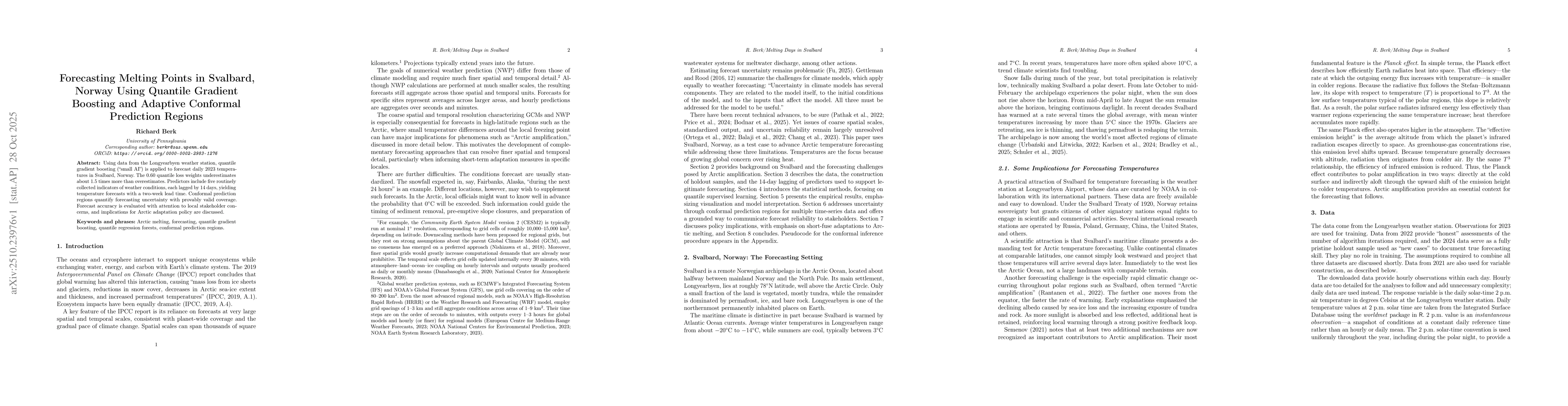 Thumbnail for Forecasting Melting Points in Svalbard, Norway Using Quantile Gradient
  Boosting and Adaptive Conformal Prediction Region