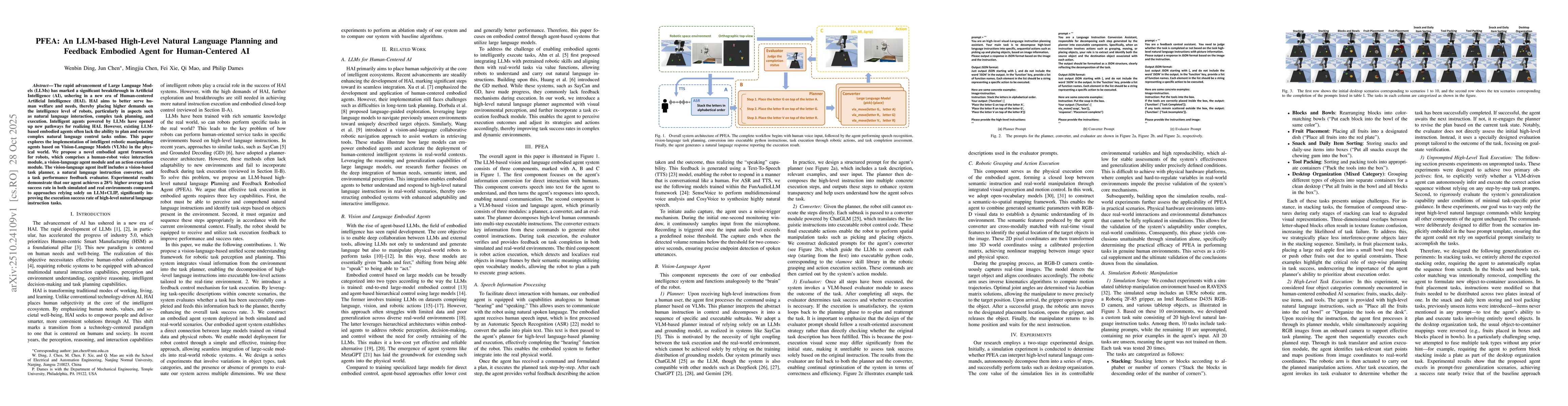 Thumbnail for PFEA: An LLM-based High-Level Natural Language Planning and Feedback
  Embodied Agent for Human-Centered AI