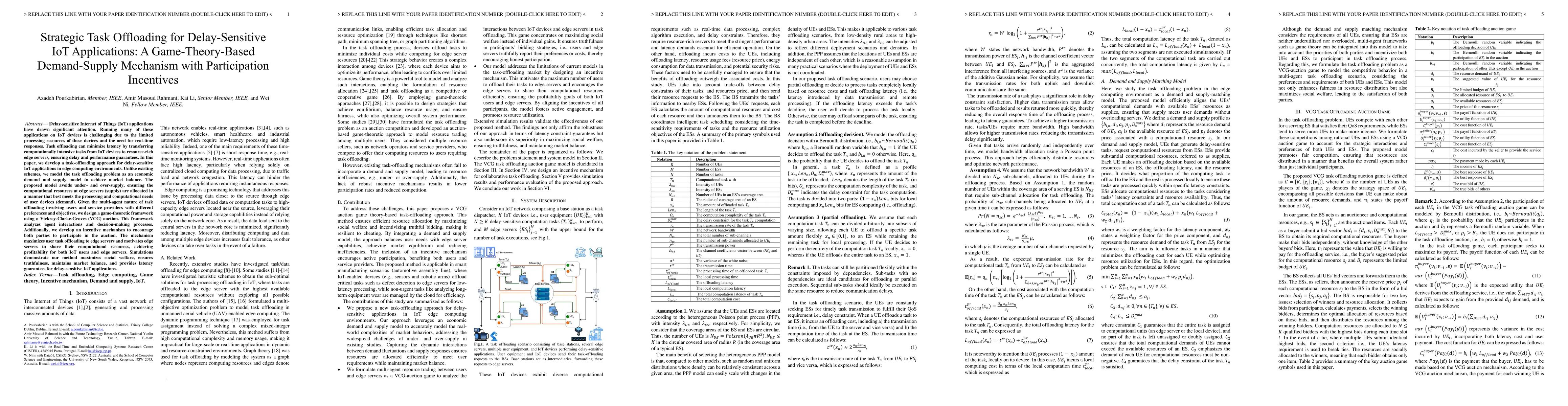 Thumbnail for Strategic Task Offloading for Delay-Sensitive IoT Applications: A
  Game-Theory-Based Demand-Supply Mechanism with Participation Incentives