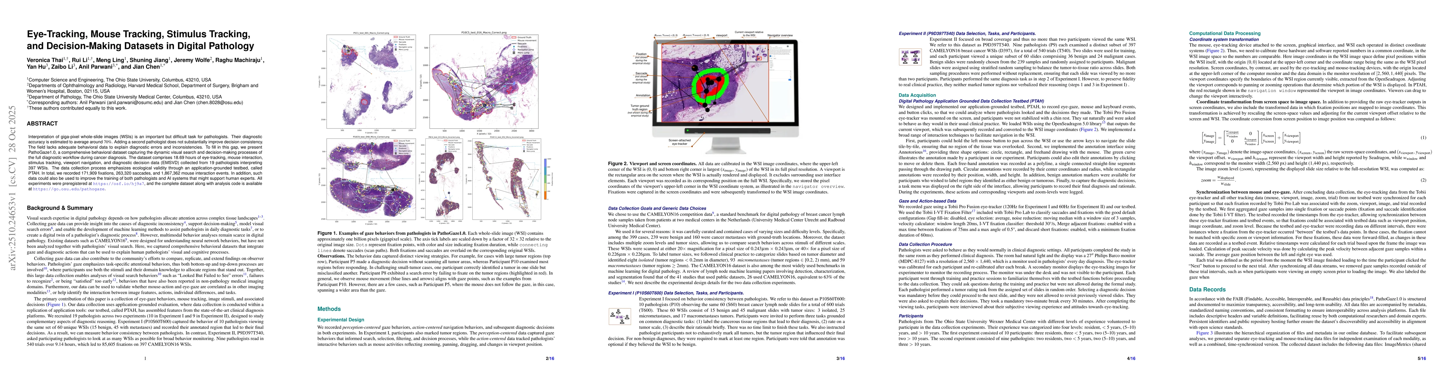 Thumbnail for Eye-Tracking, Mouse Tracking, Stimulus Tracking,and Decision-Making
  Datasets in Digital Pathology