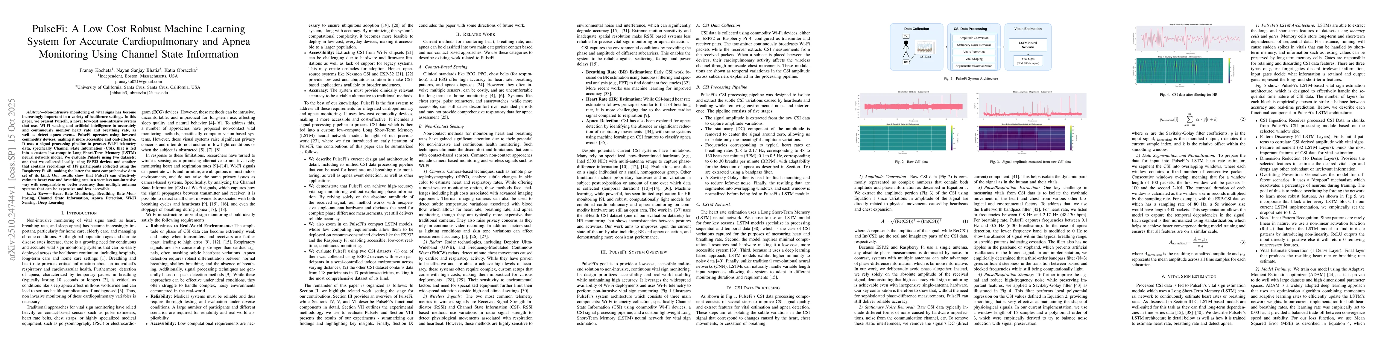 Thumbnail for PulseFi: A Low Cost Robust Machine Learning System for Accurate
  Cardiopulmonary and Apnea Monitoring Using Channel State Information