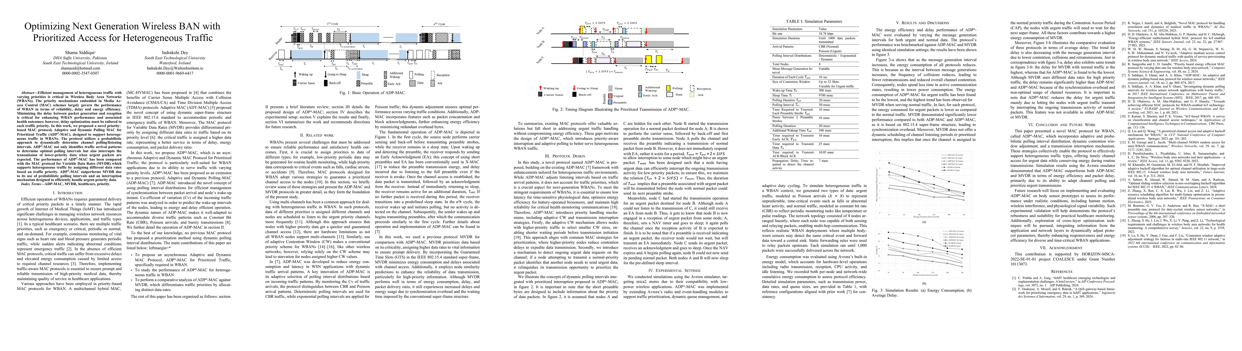 Thumbnail for Optimizing Next Generation Wireless BAN with Prioritized Access for
  Heterogeneous Traffic