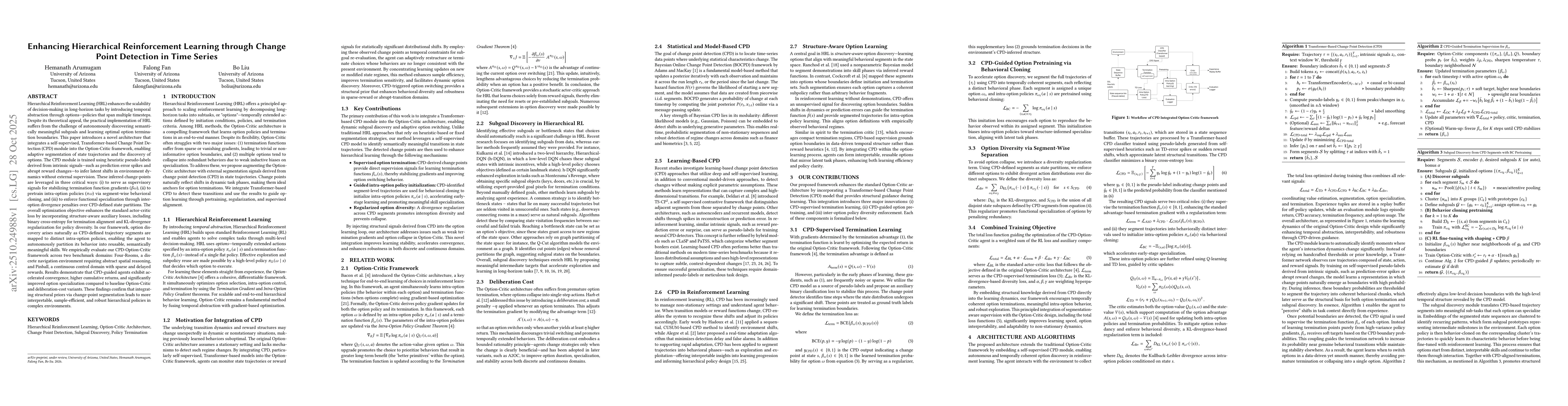 Thumbnail for Enhancing Hierarchical Reinforcement Learning through Change Point
  Detection in Time Series
