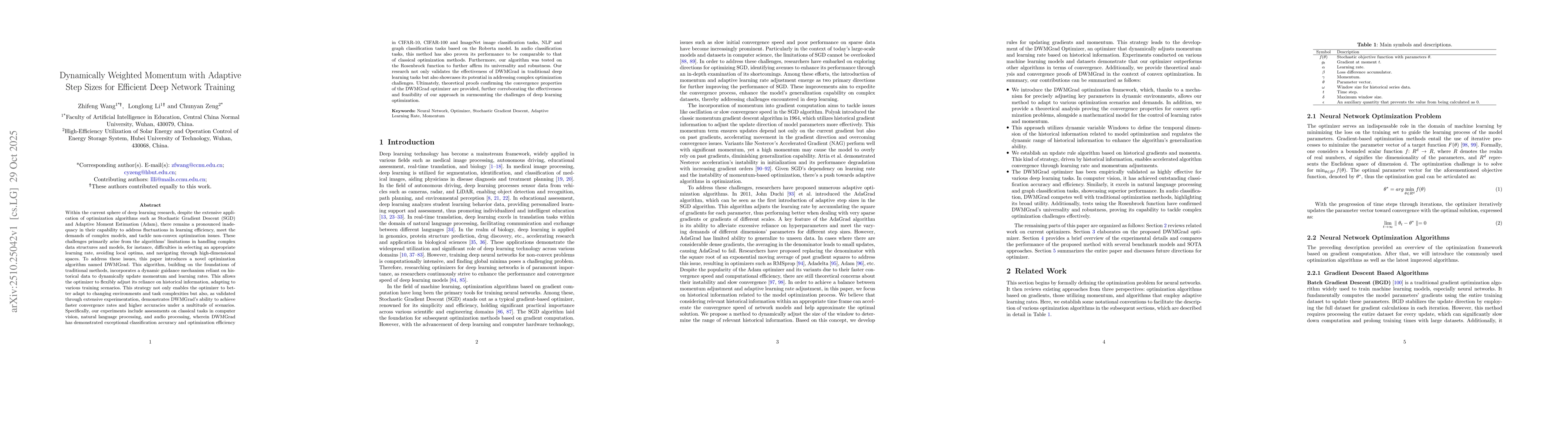Thumbnail for Dynamically Weighted Momentum with Adaptive Step Sizes for Efficient
  Deep Network Training