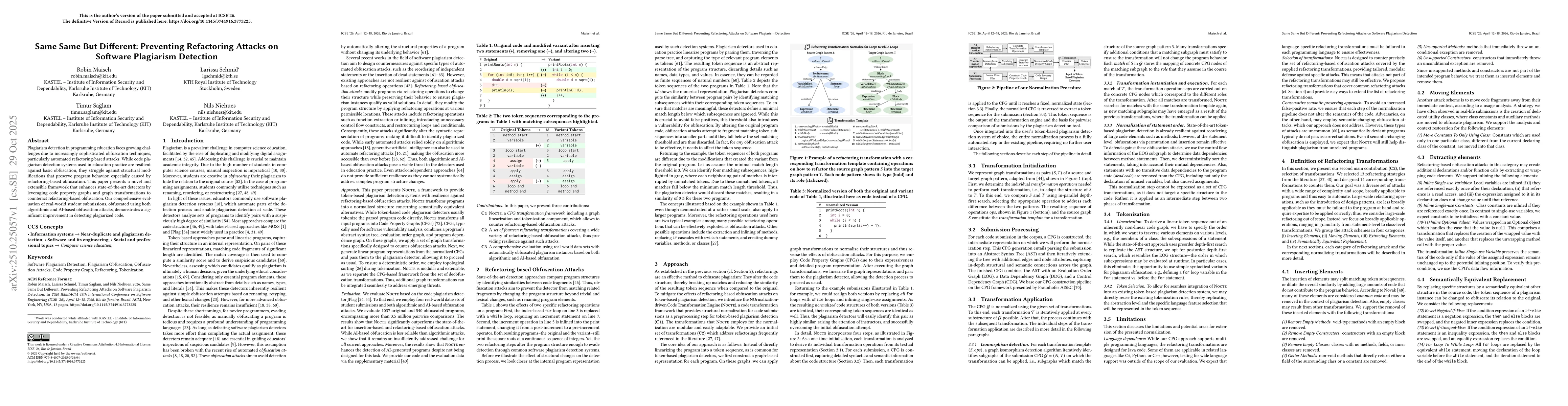 Thumbnail for Same Same But Different: Preventing Refactoring Attacks on Software
  Plagiarism Detection