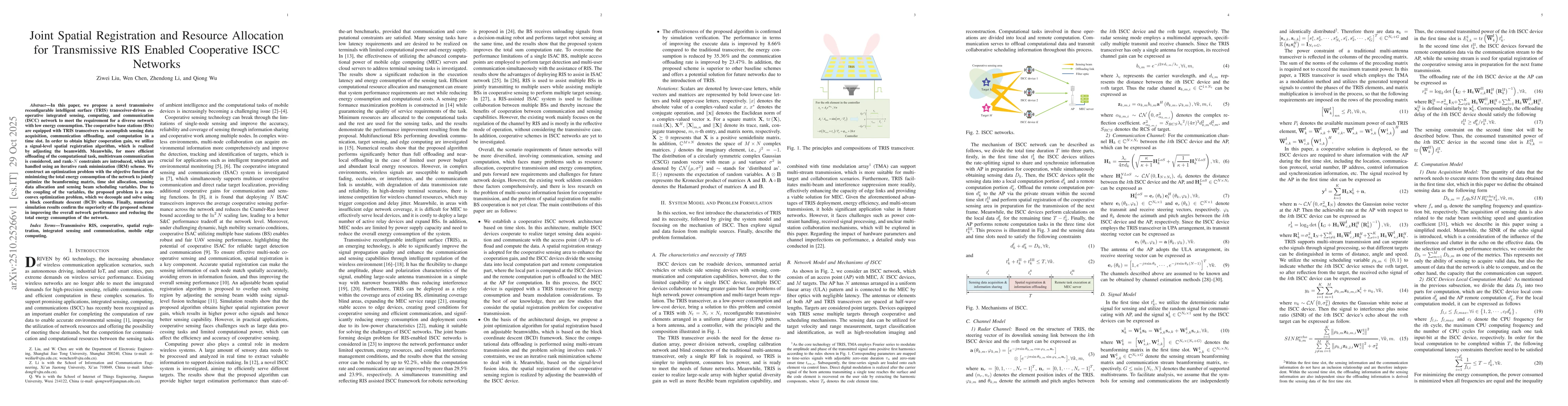 Thumbnail for Joint Spatial Registration and Resource Allocation for Transmissive RIS
  Enabled Cooperative ISCC Networks