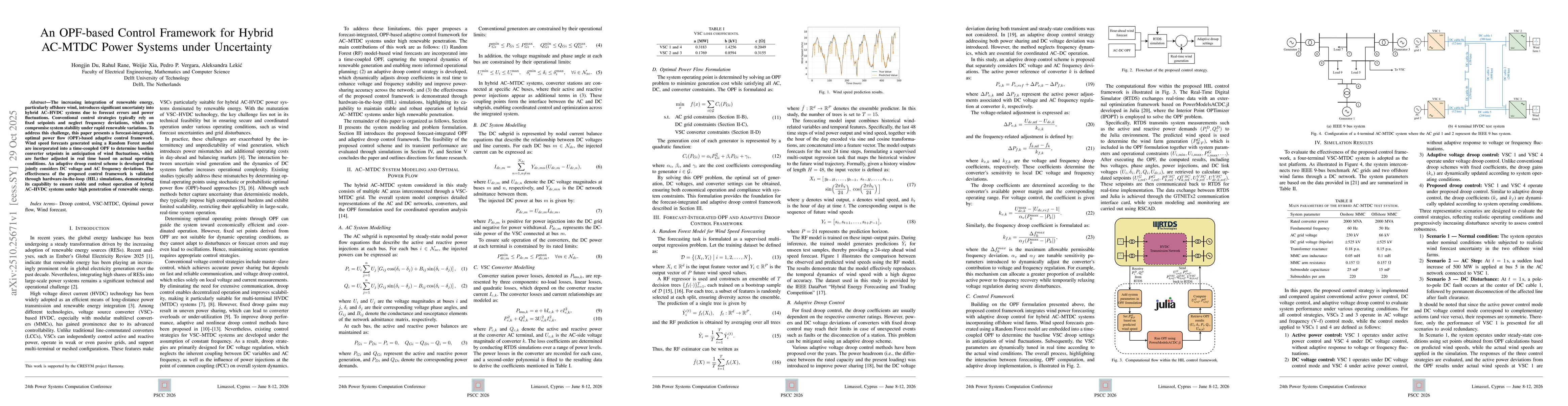 Thumbnail for An OPF-based Control Framework for Hybrid AC-MTDC Power Systems under
  Uncertainty