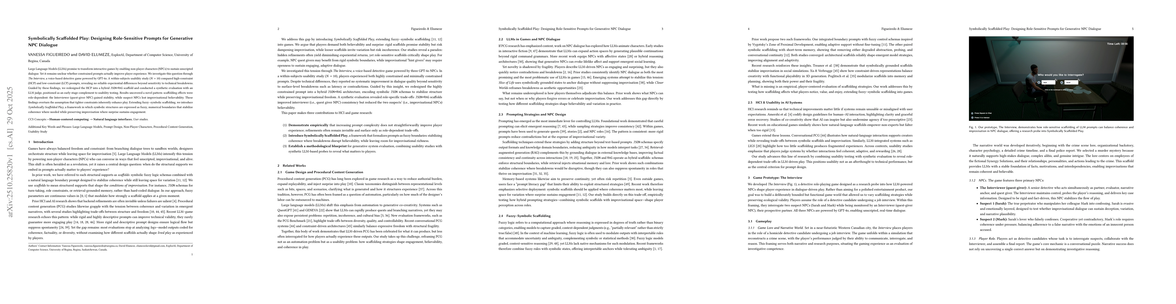 Thumbnail for Symbolically Scaffolded Play: Designing Role-Sensitive Prompts for
  Generative NPC Dialogue