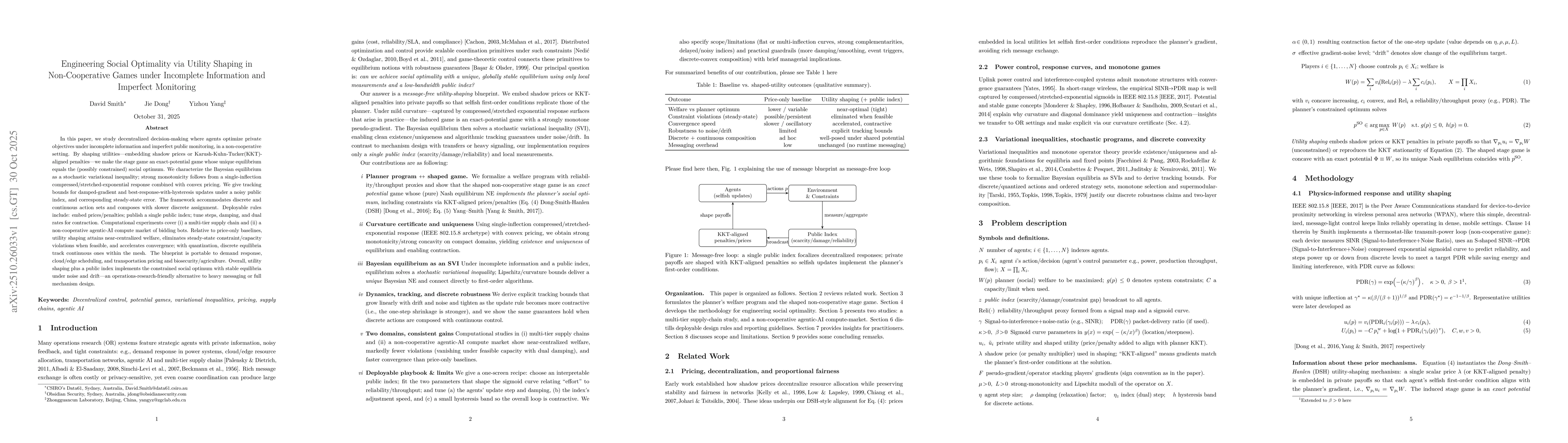Thumbnail for Engineering Social Optimality via Utility Shaping in Non-Cooperative
  Games under Incomplete Information and Imperfect Monitoring