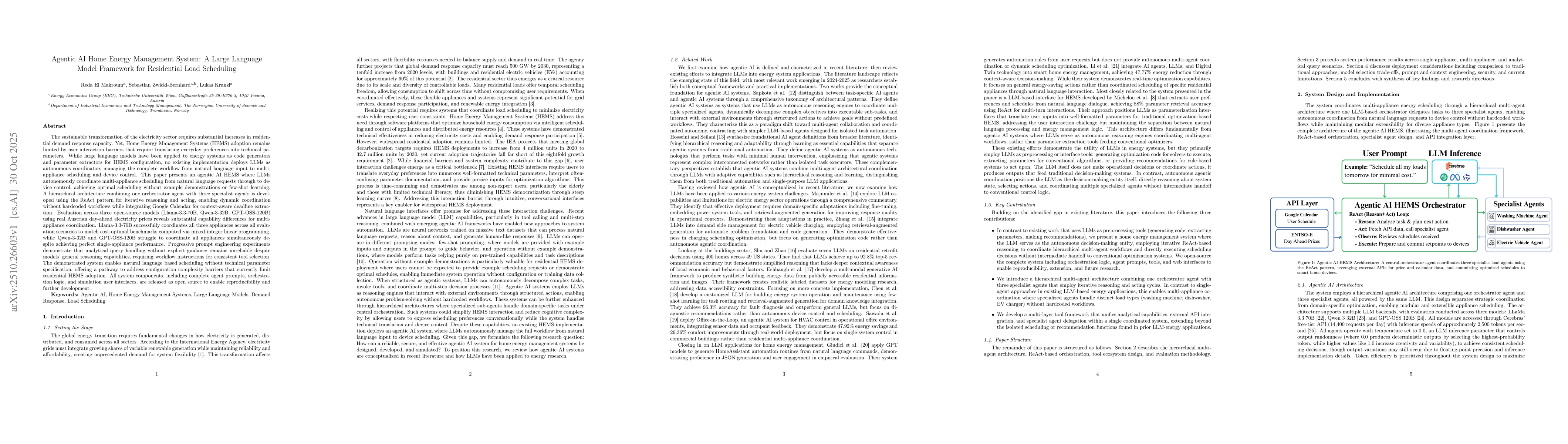 Thumbnail for Agentic AI Home Energy Management System: A Large Language Model
  Framework for Residential Load Scheduling