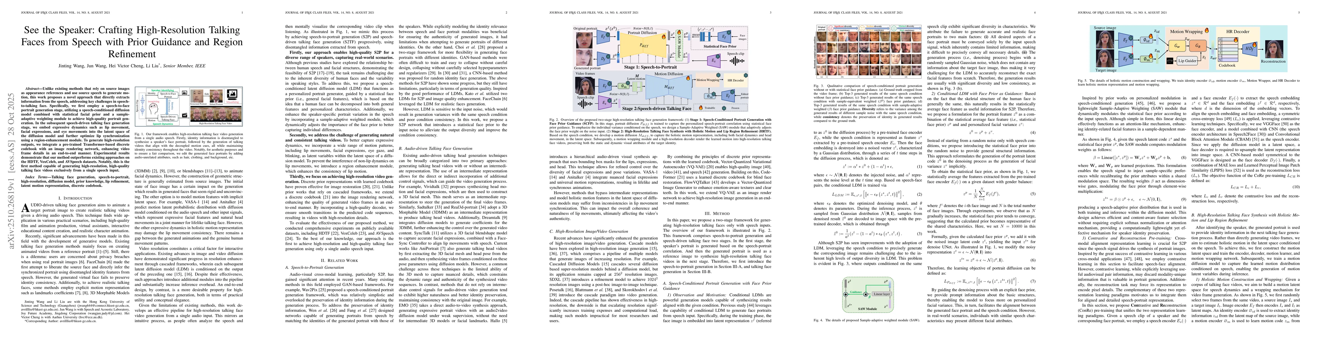 Thumbnail for See the Speaker: Crafting High-Resolution Talking Faces from Speech with
  Prior Guidance and Region Refinement