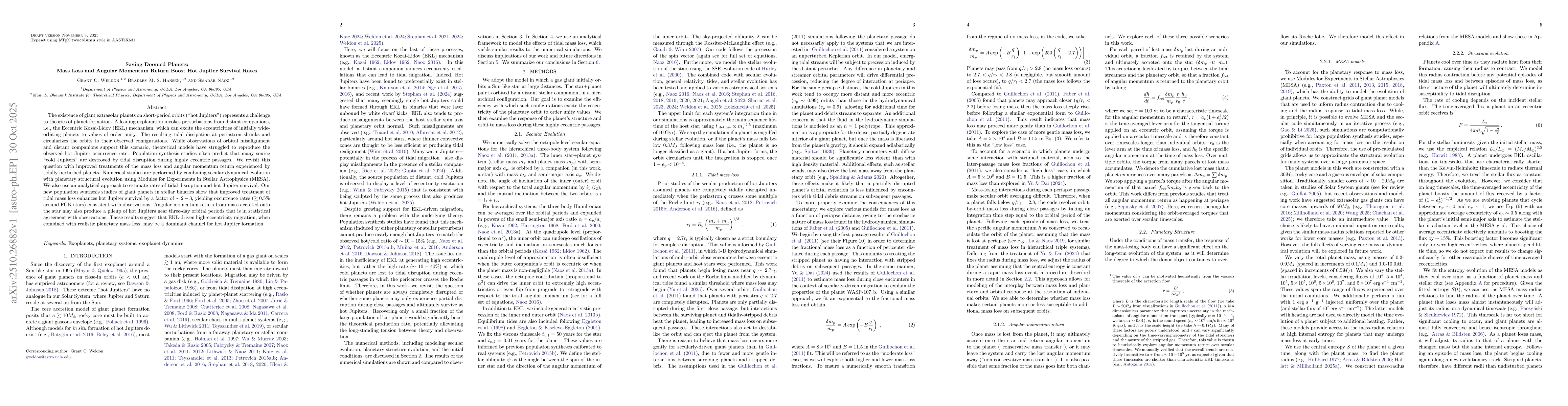 Thumbnail for Saving Doomed Planets: Mass Loss and Angular Momentum Return Boost Hot
  Jupiter Survival Rates