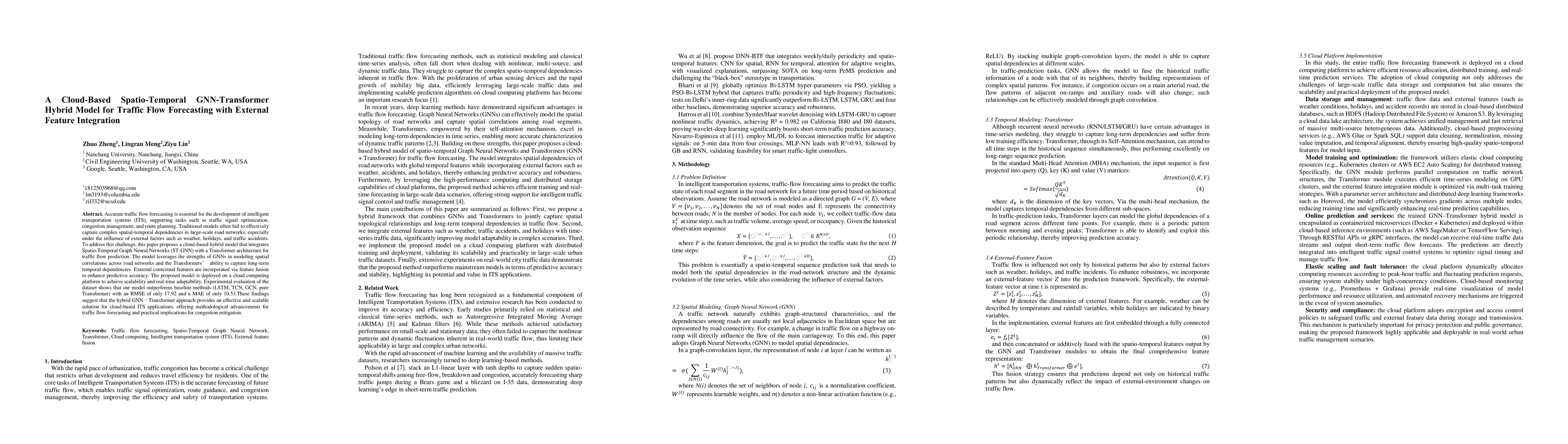 Thumbnail for A Cloud-Based Spatio-Temporal GNN-Transformer Hybrid Model for Traffic
  Flow Forecasting with External Feature Integration