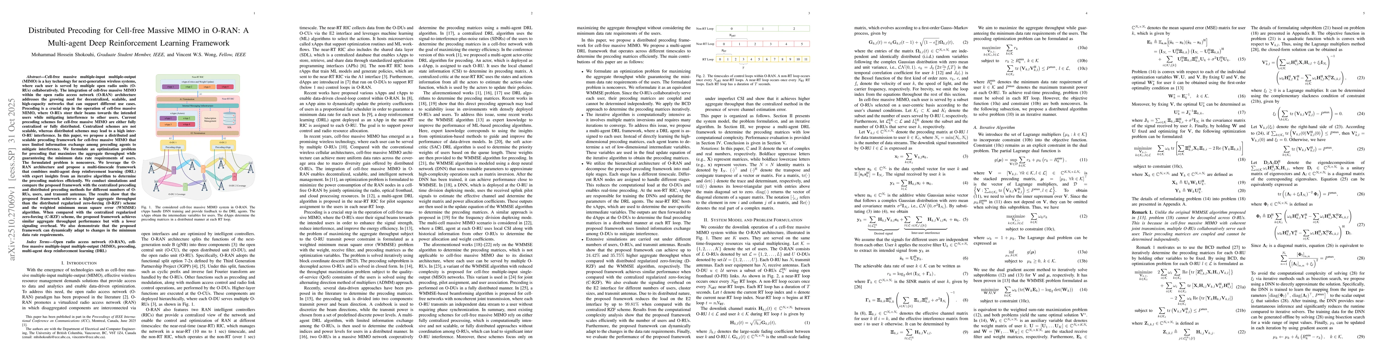 Thumbnail for Distributed Precoding for Cell-free Massive MIMO in O-RAN: A Multi-agent
  Deep Reinforcement Learning Framework