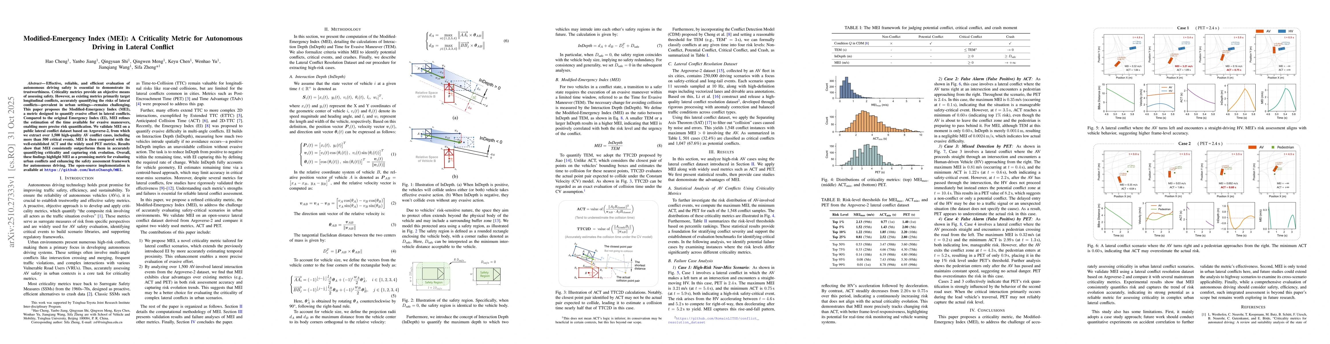 Thumbnail for Modified-Emergency Index (MEI): A Criticality Metric for Autonomous
  Driving in Lateral Conflict