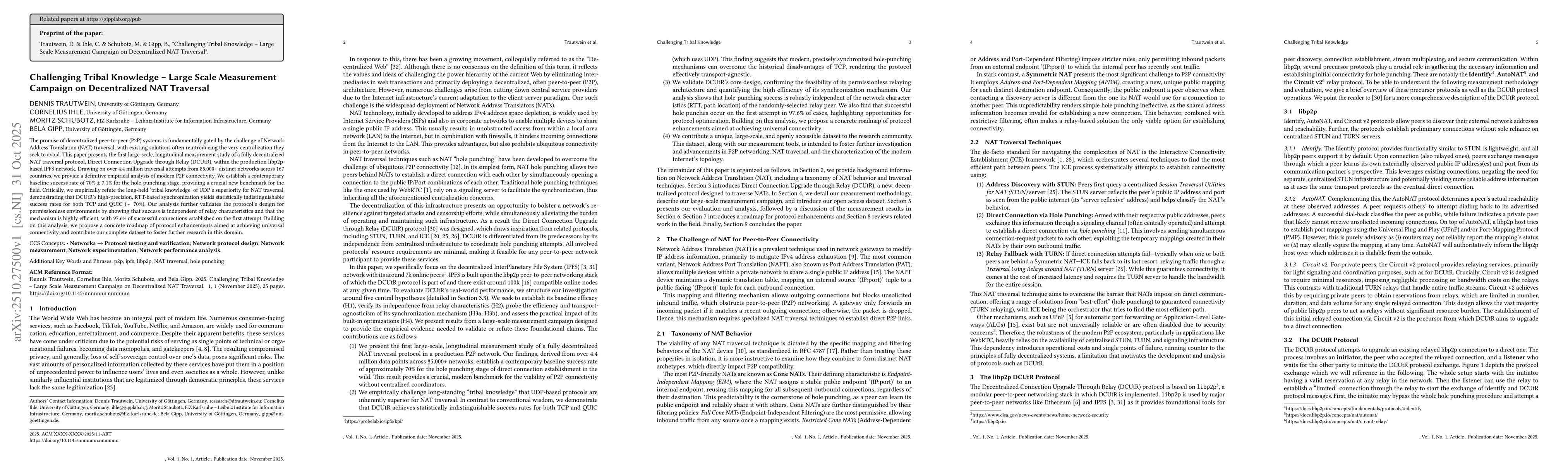 Thumbnail for Challenging Tribal Knowledge -- Large Scale Measurement Campaign on
  Decentralized NAT Traversal