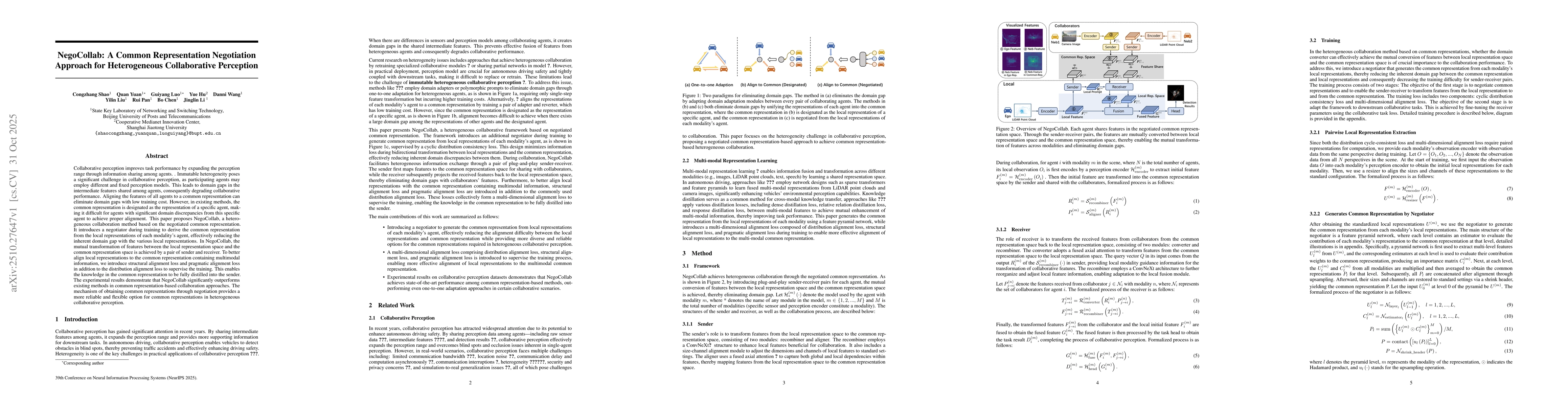 Thumbnail for NegoCollab: A Common Representation Negotiation Approach for
  Heterogeneous Collaborative Perception