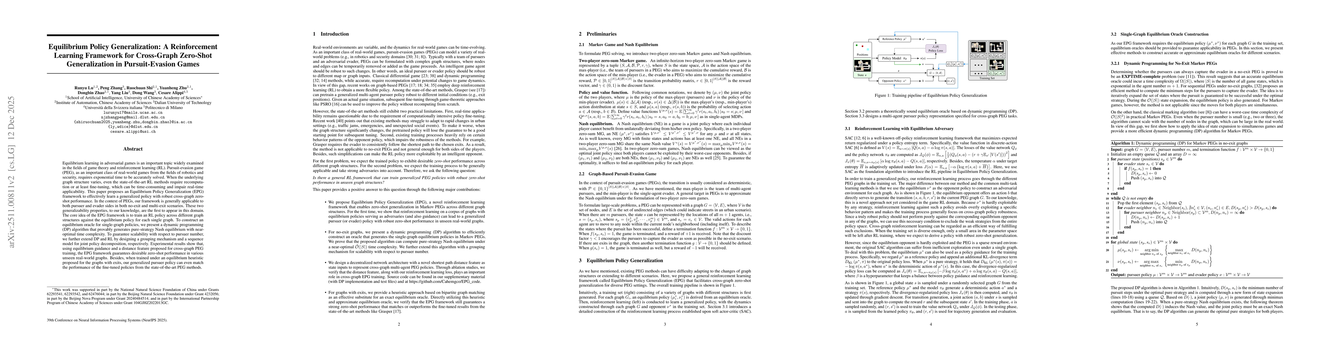 Thumbnail for Equilibrium Policy Generalization: A Reinforcement Learning Framework for Cross-Graph Zero-Shot Generalization in Pursuit-Evasion Games