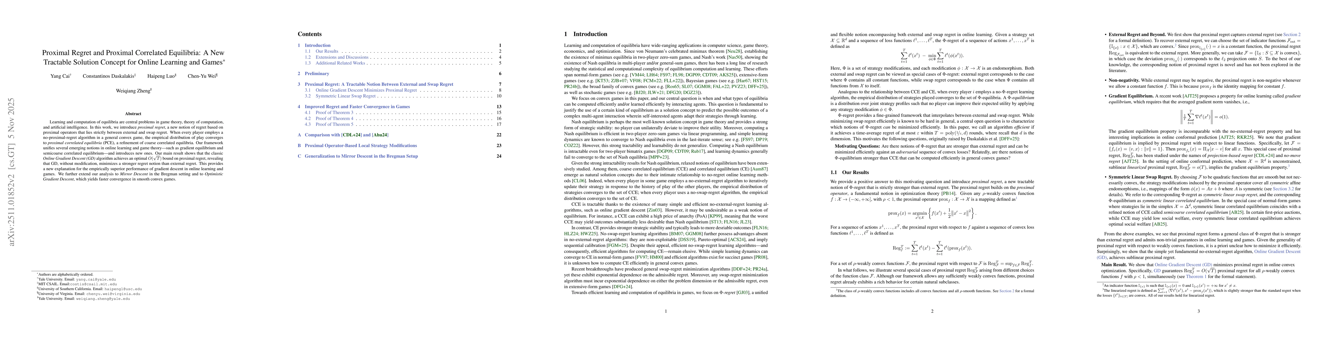 Thumbnail for Proximal Regret and Proximal Correlated Equilibria: A New Tractable Solution Concept for Online Learning and Games